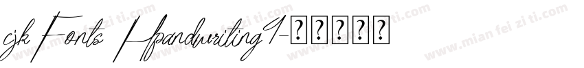 cjkFonts Hpandwriting4字体转换